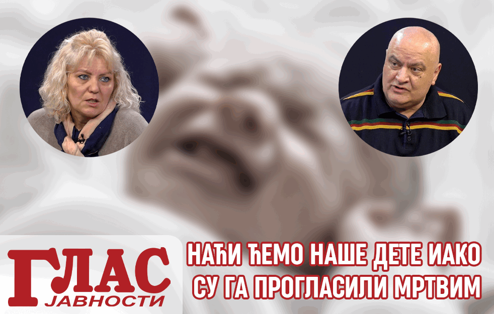 NAĆI ĆEMO NAŠE DETE IAKO SU GA PROGLASILI MRTVIM